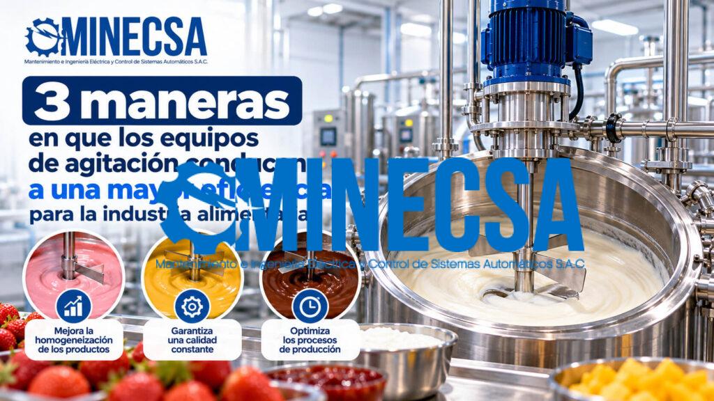 3 maneras en que los equipos de agitación industrial aumentan la eficiencia de tu planta de alimentos