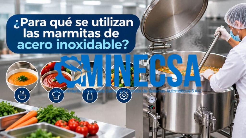 ¿Para qué se utilizan las marmitas de acero inoxidable?