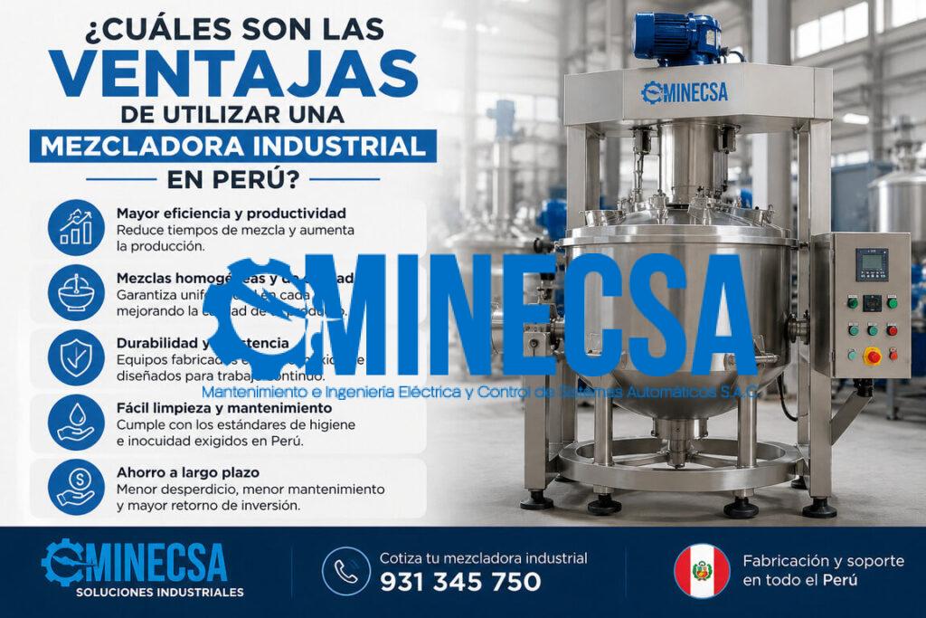 ¿Cuáles son las ventajas de utilizar una mezcladora industrial en Perú?